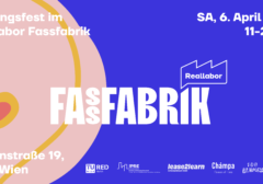 Save the Date: 6. April 2024 – Frühlingsfest und Eröffnung im Reallabor FASSFABRIK